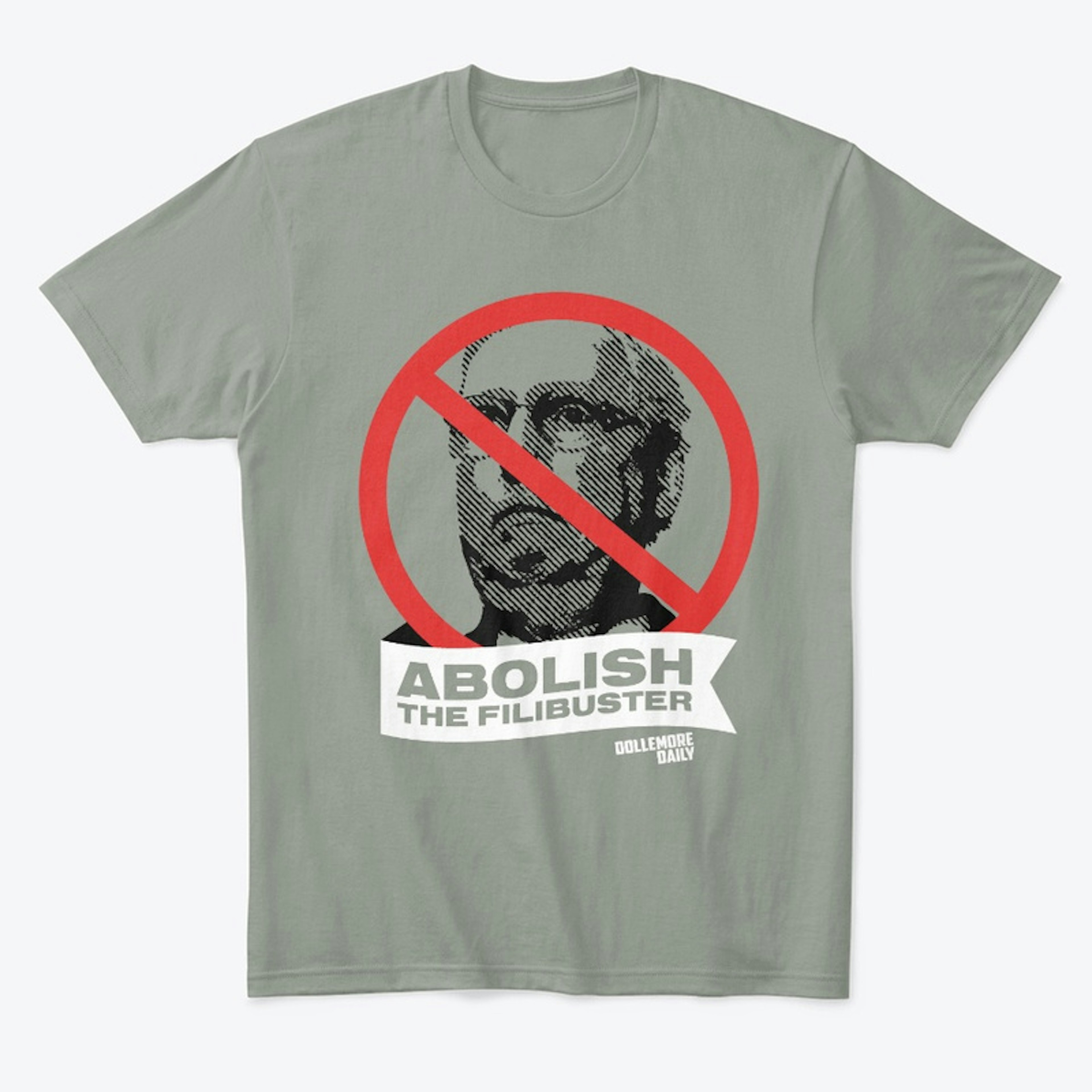 Abolish the Filibuster X