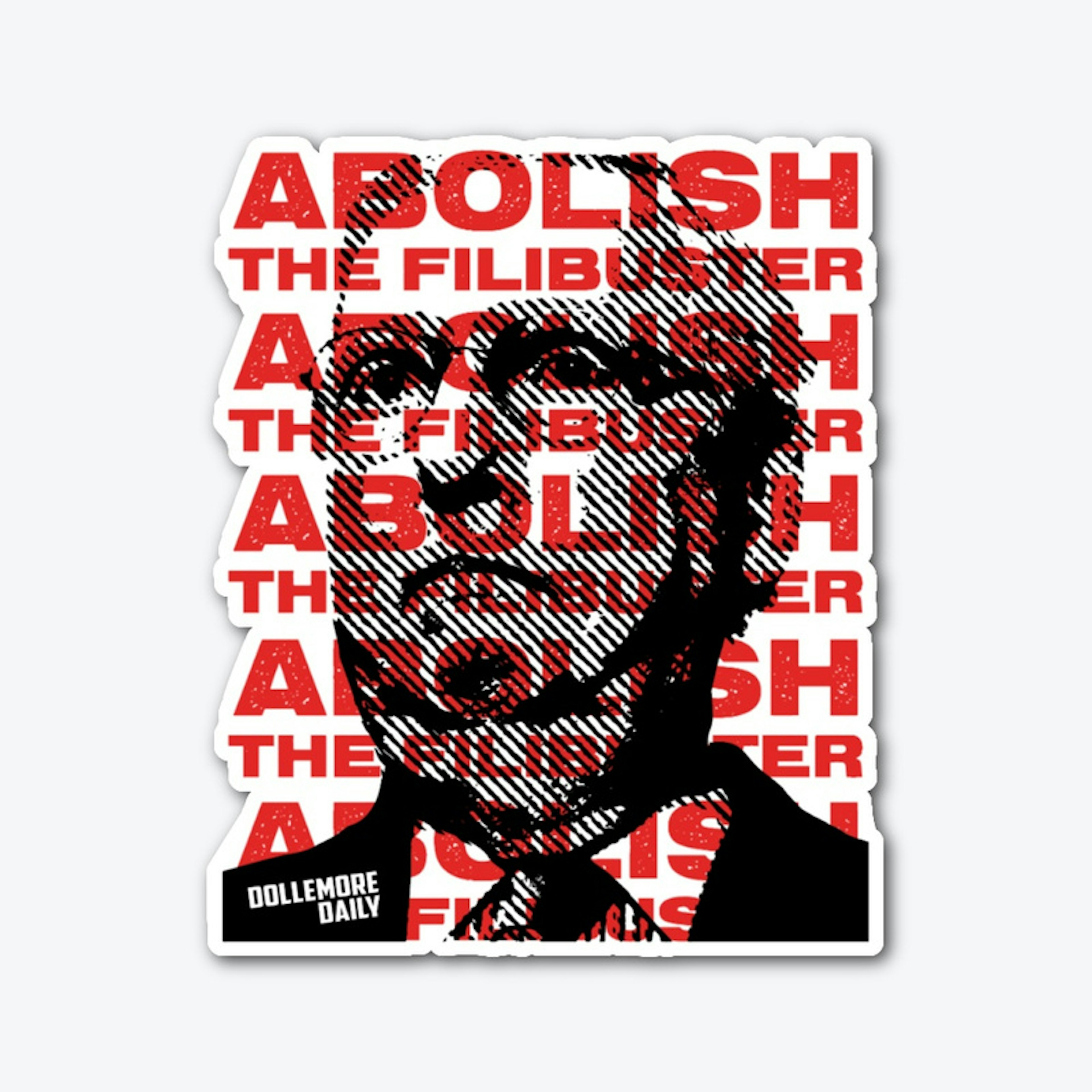 Abolish The Filibuster 