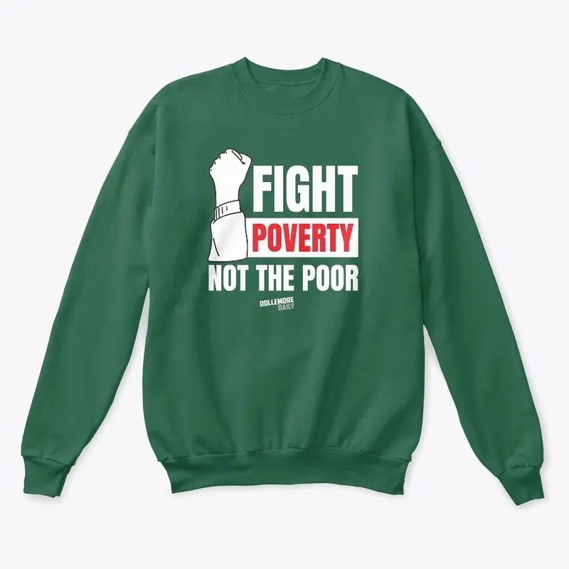 Fight Poverty, Not The Poor